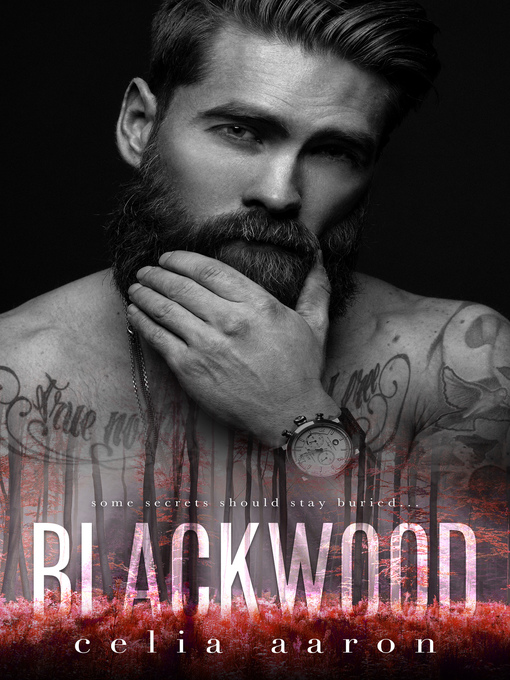 Title details for Blackwood by Celia Aaron - Available